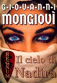 Il cielo di Nadira: Regnum