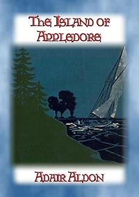 THE ISLAND of APPLEDORE - A young person's nautical adventure