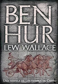 Ben-Hur: Una historia de los tiempos Cristo