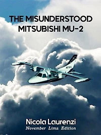 The Misunderstood Mitsubishi MU-2