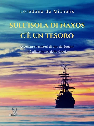 Sull'isola di Naxos c'è un tesoro: Avventure e misteri di uno dei luoghi più affascinanti della Grecia