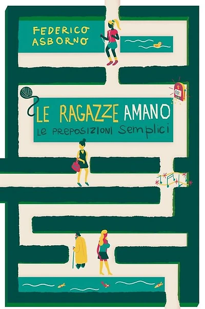 Le ragazze amano le preposizioni semplici