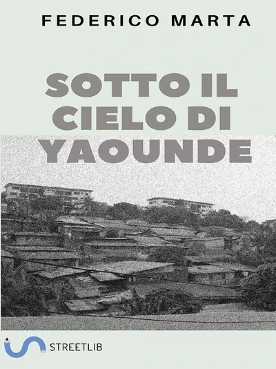 Sotto il cielo di Yaoundé