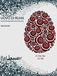 Uovo di Ruha: Breve Favola dell'Uovo di Ruha