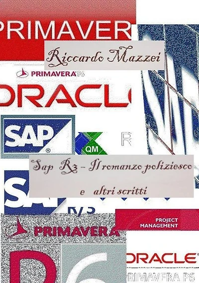 SAP R3 - Il romanzo poliziesco e altri scritti