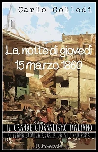 La notte di giovedì 15 marzo 1860