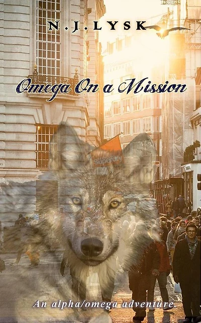 Omega On A Mission: Alpha/Omega Romance