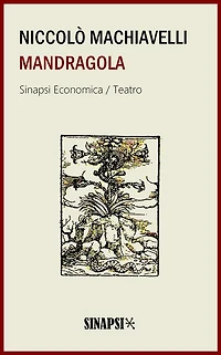 Mandragola: Commedia
