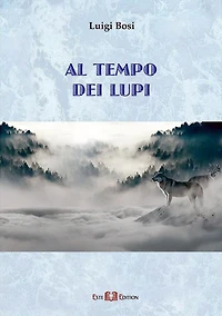 Al tempo dei lupi