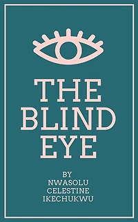 The Blind Eye
