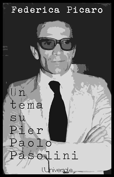 Un tema su Pier Paolo Pasolini