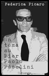 Un tema su Pier Paolo Pasolini