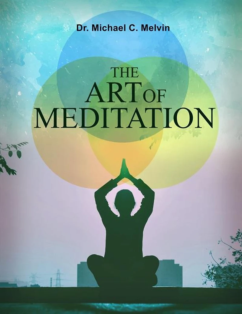 The Art of Meditation