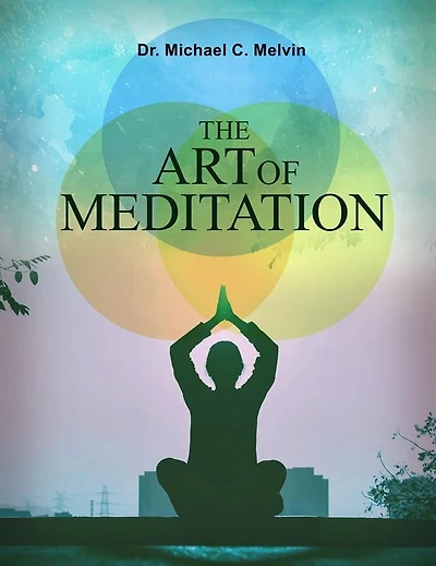 The Art of Meditation