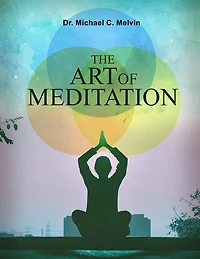 The Art of Meditation