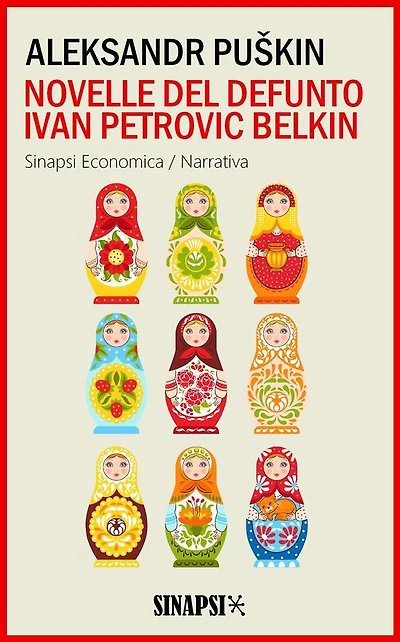 Novelle del defunto Ivan Petrovic Belkin: Traduzione di Leone Ginzburg