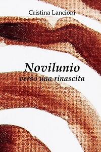 Novilunio: verso una rinascita