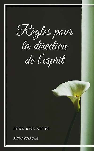 Règles pour la direction de l'esprit