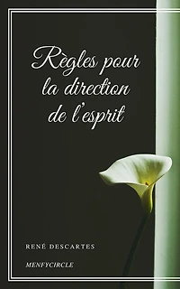 Règles pour la direction de l'esprit