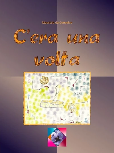 C'era una volta