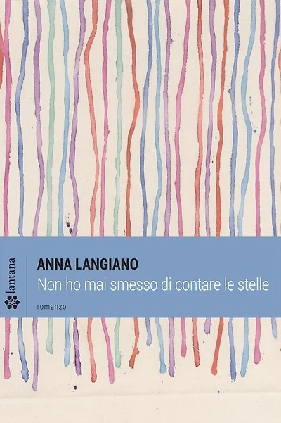 Non ho mai smesso di contare le stelle