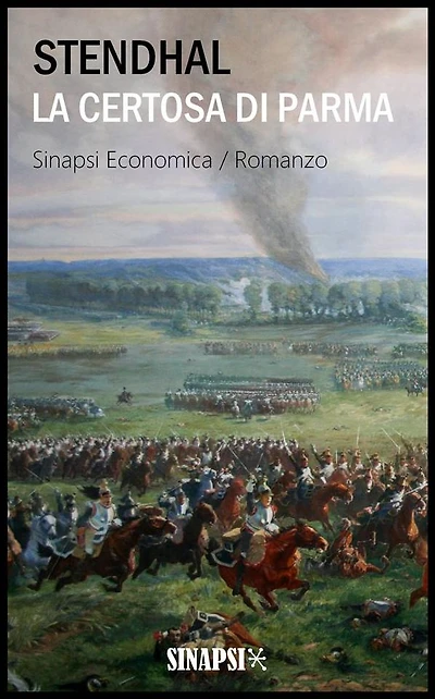 La certosa di Parma: Edizione Integrale