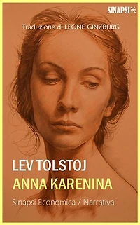 Anna Karenina: Edizione Integrale - Traduzione di Leone Ginzburg
