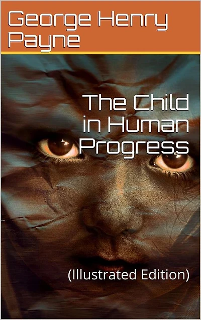 The Child Human Progress