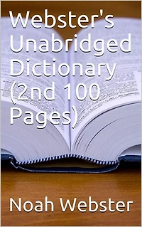 Webster's Unabridged Dictionary (1st 100 Pages)