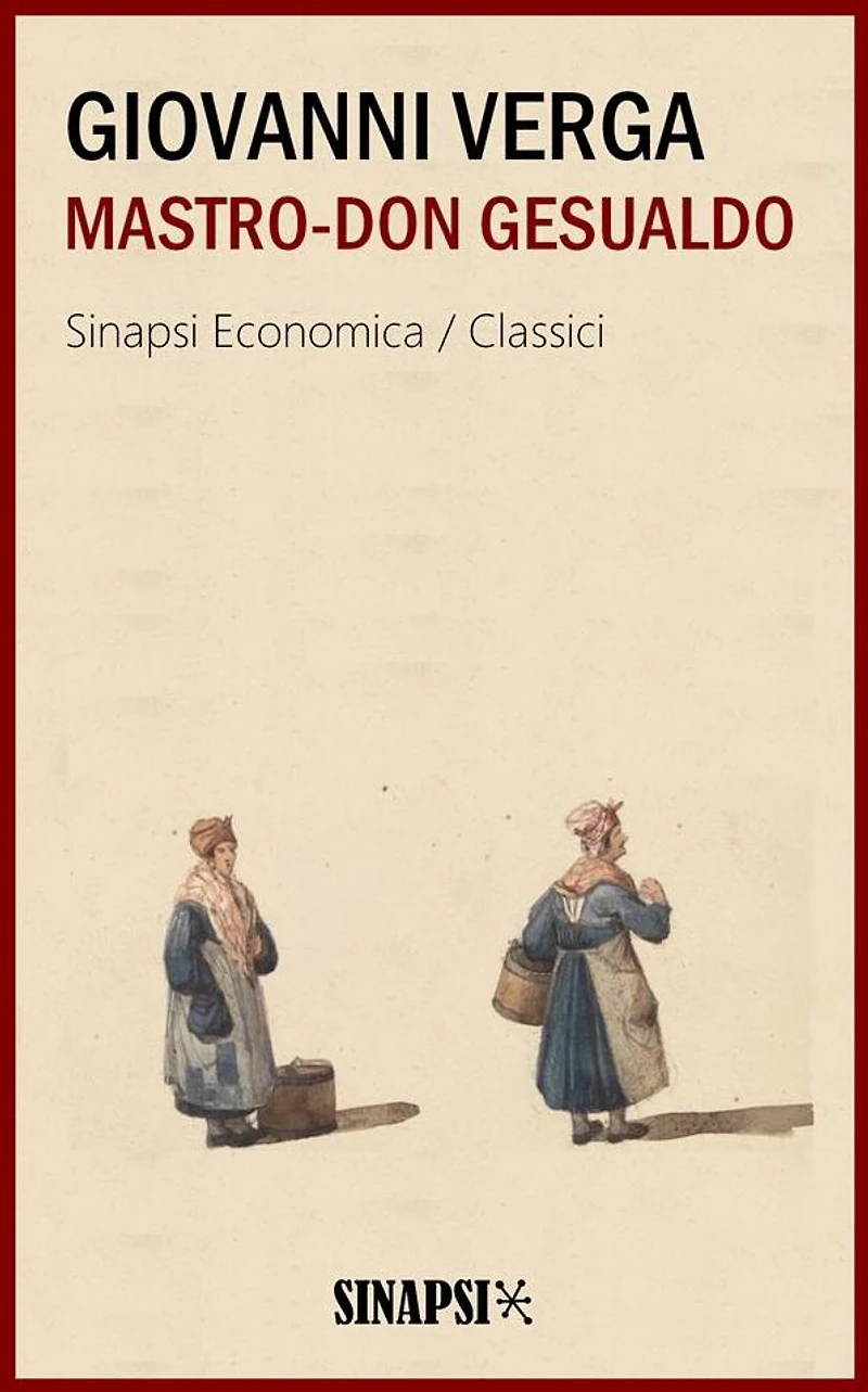 Mastro-don Gesualdo: Edizione Integrale