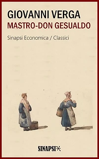 Mastro-don Gesualdo: Edizione Integrale