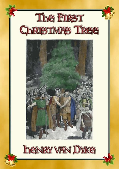 THE FIRST CHRISTMAS TREE - A German Children's Tale of the Forest