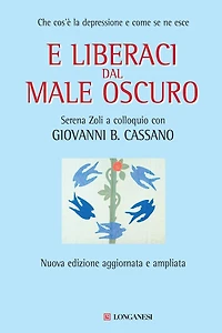 E liberaci dal male oscuro