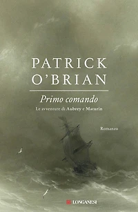 Primo comando: Un'avventura di Jack Aubrey e Stephen Maturin - Master & Commander