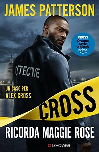 Ricorda Maggie Rose: Un caso di Alex Cross