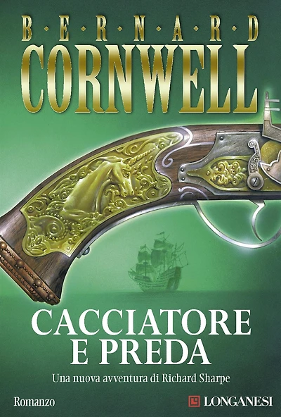 Cacciatore e preda: Le avventure di Richard Sharpe