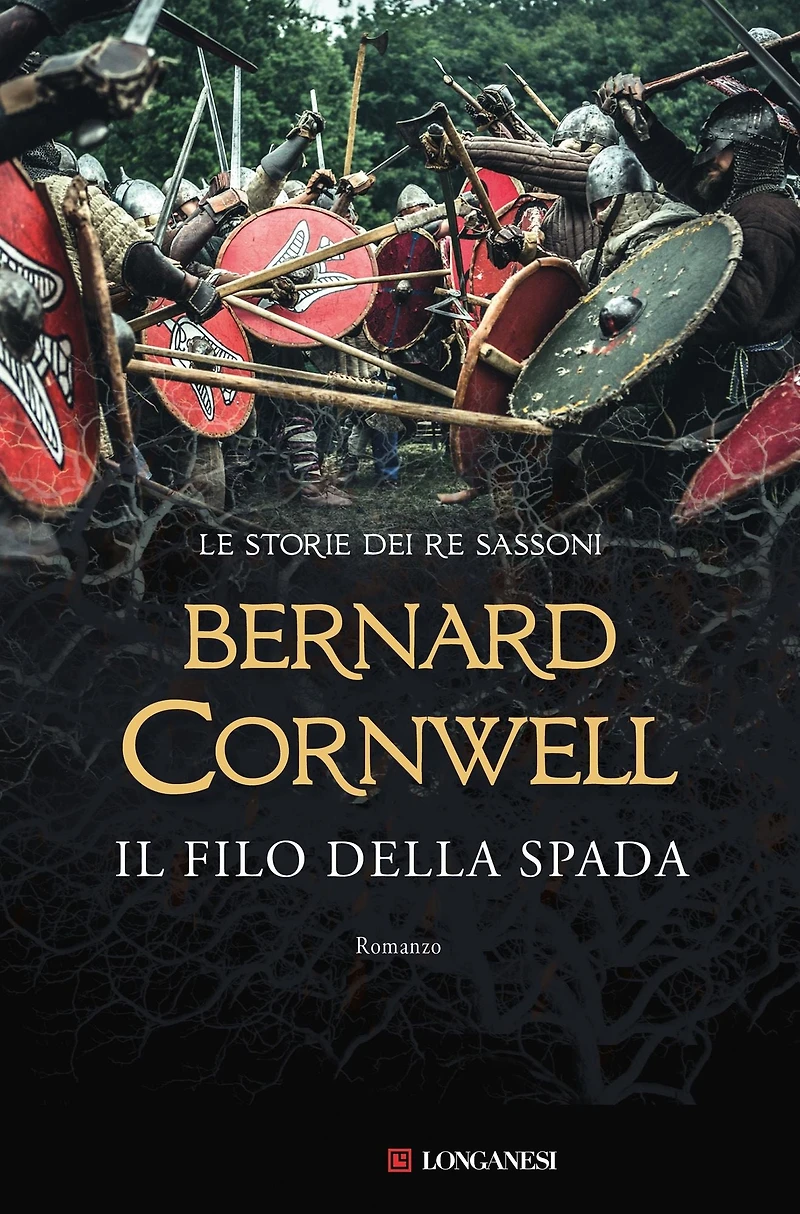 Il filo della spada: Le storie dei re sassoni