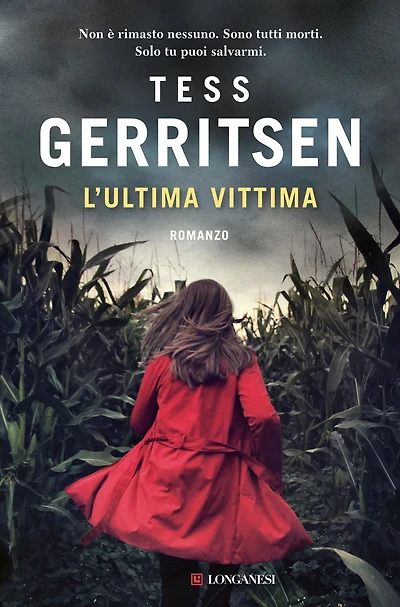 L'ultima vittima: Un caso per Jane Rizzoli e Maura Isles