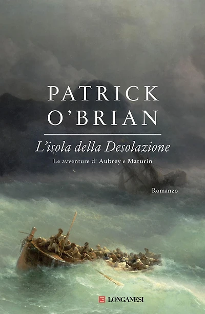 L'isola della Desolazione: Un'avventura di Jack Aubrey e Stephen Maturin - Master & Commander