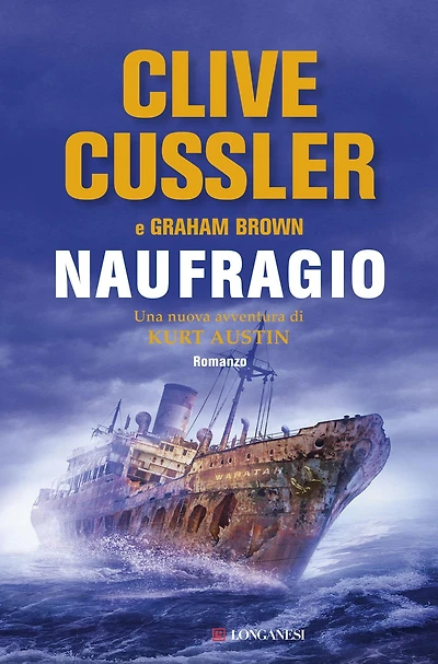 Naufragio: NUMA files - Le avventure di Kurt Austin e Joe Zavala