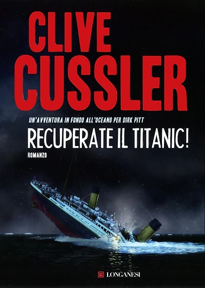 Recuperate il Titanic! (Raise the Titanic!)