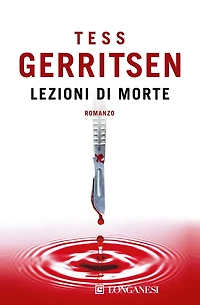 Lezioni di morte: Un caso per Jane Rizzoli e Maura Isles