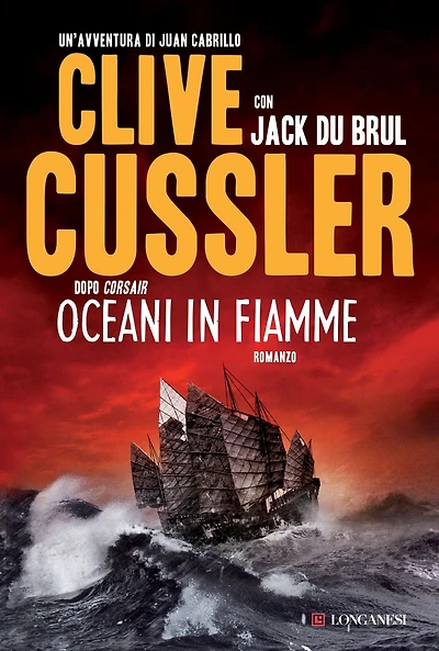 Oceani in fiamme: Oregon Files - Le avventure del capitano Juan Cabrillo
