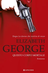 Questo corpo mortale: I casi dell'ispettore Lynley