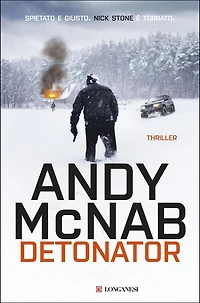 Detonator - Edizione italiana: Le avventure di Nick Stone
