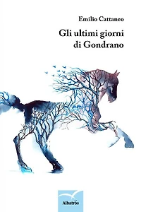 Gli ultimi giorni di Gondrano