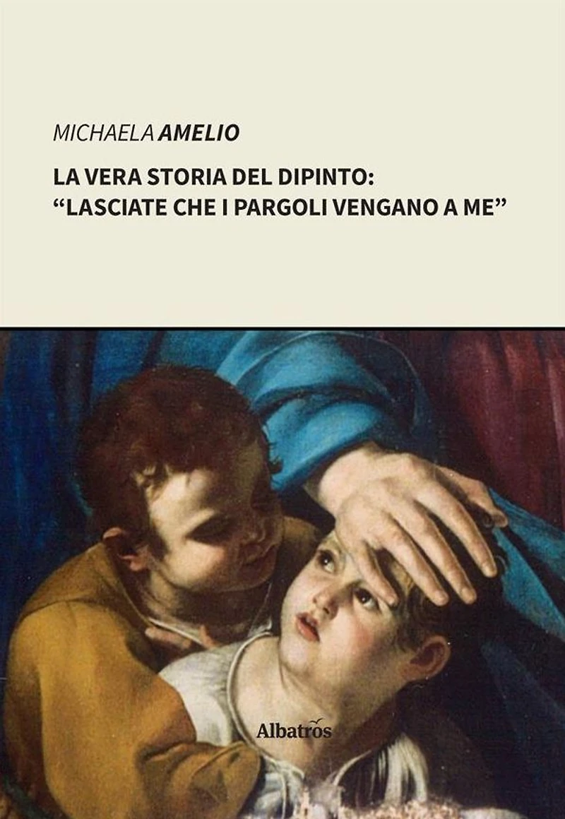 La vera storia del dipinto: "Lasciate che i pargoli vengano a me"