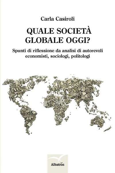 Quale società globale oggi?