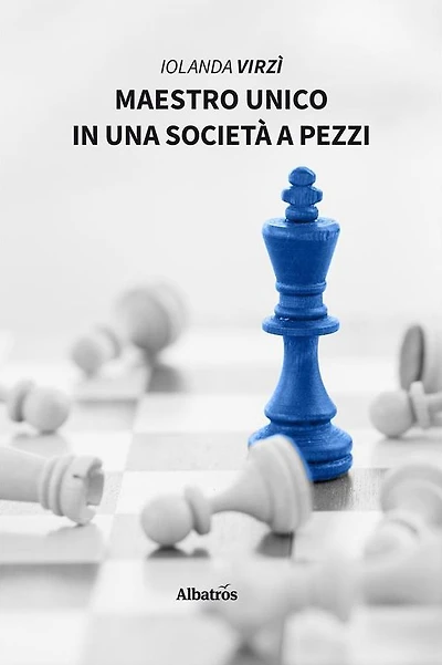 Maestro unico in una società a pezzi