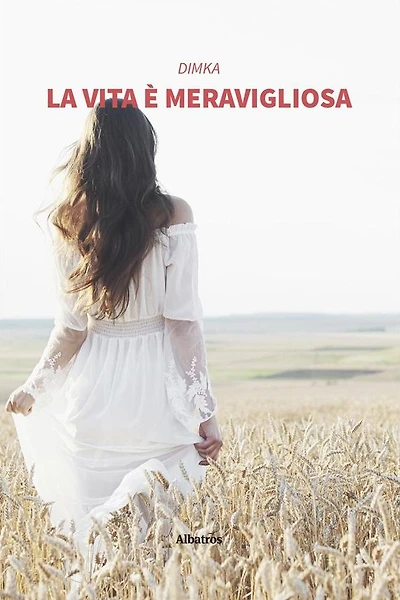 La vita è meravigliosa